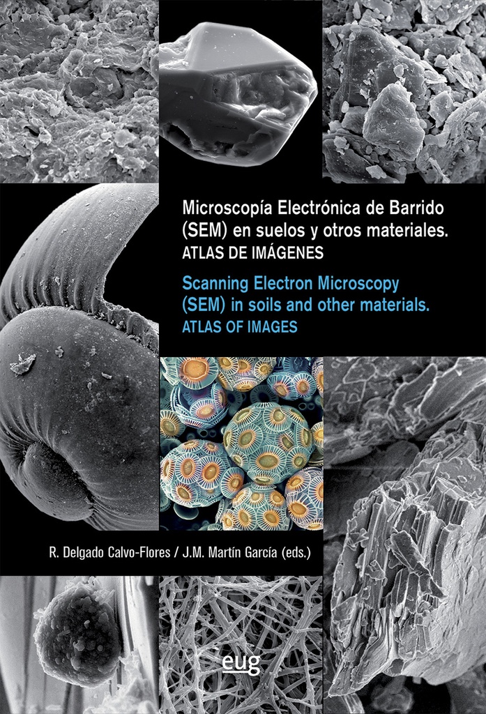 [9788433872227] Microscopia Electrónica de Barrido (SEM) en suelos y otros materiales = Scanning Electron Microscopy (SEM) in soils and otrher m