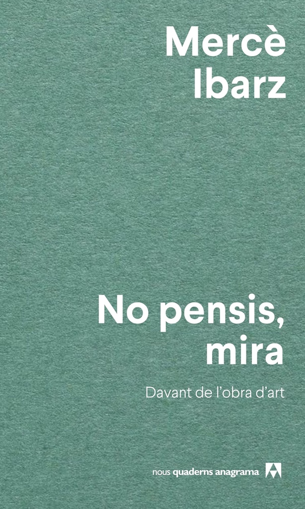 [9788433927071] No pensis, mira