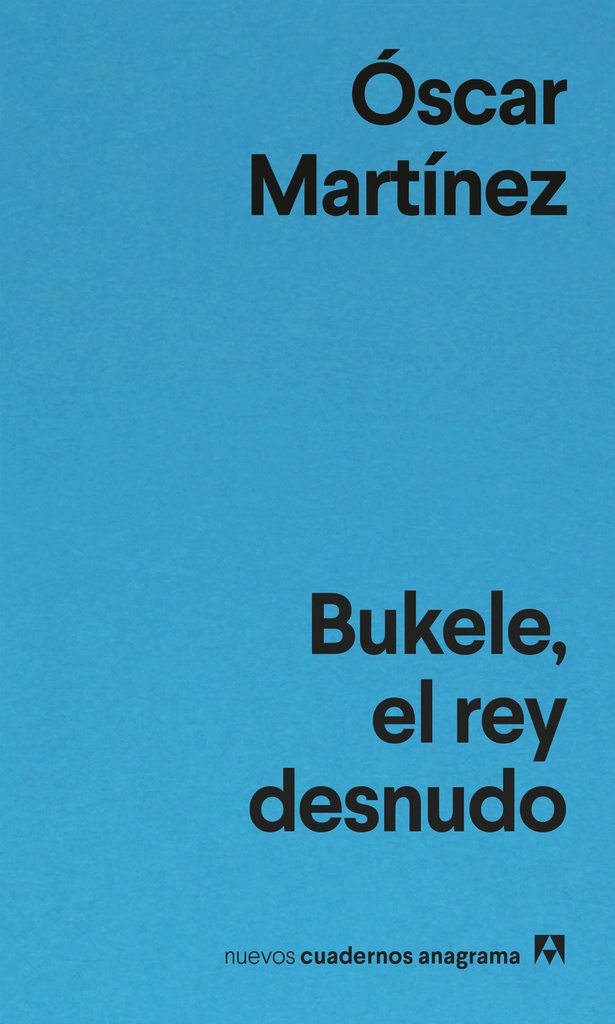 [9788433948861] Bukele, el rey desnudo