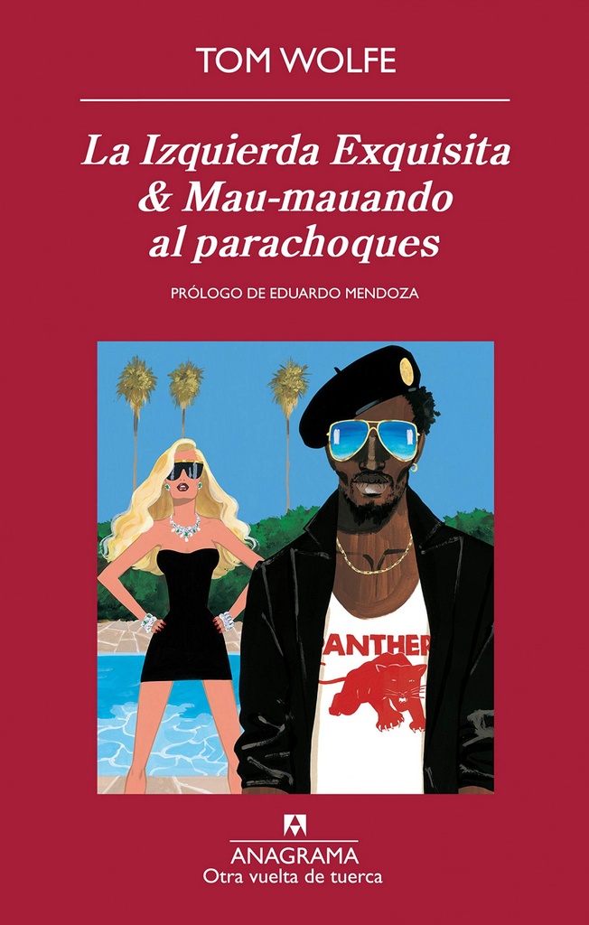 [9788433976017] La Izquierda Exquisita &amp;Mau-mauando al parachoques