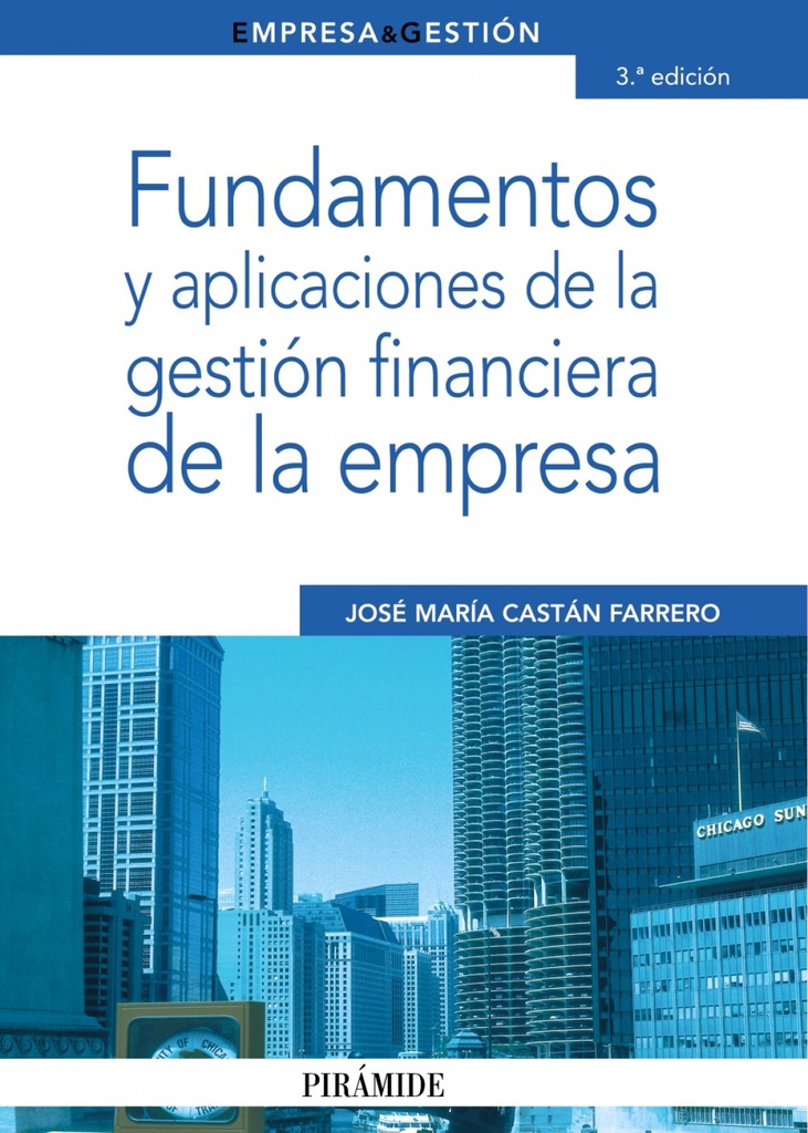 [9788436823202] Fundamentos y aplicaciones de la gestión financiera de la empresa