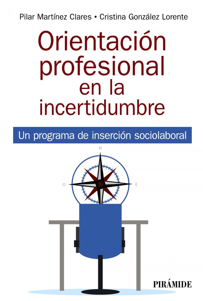 [9788436844986] Orientación profesional en la incertidumbre