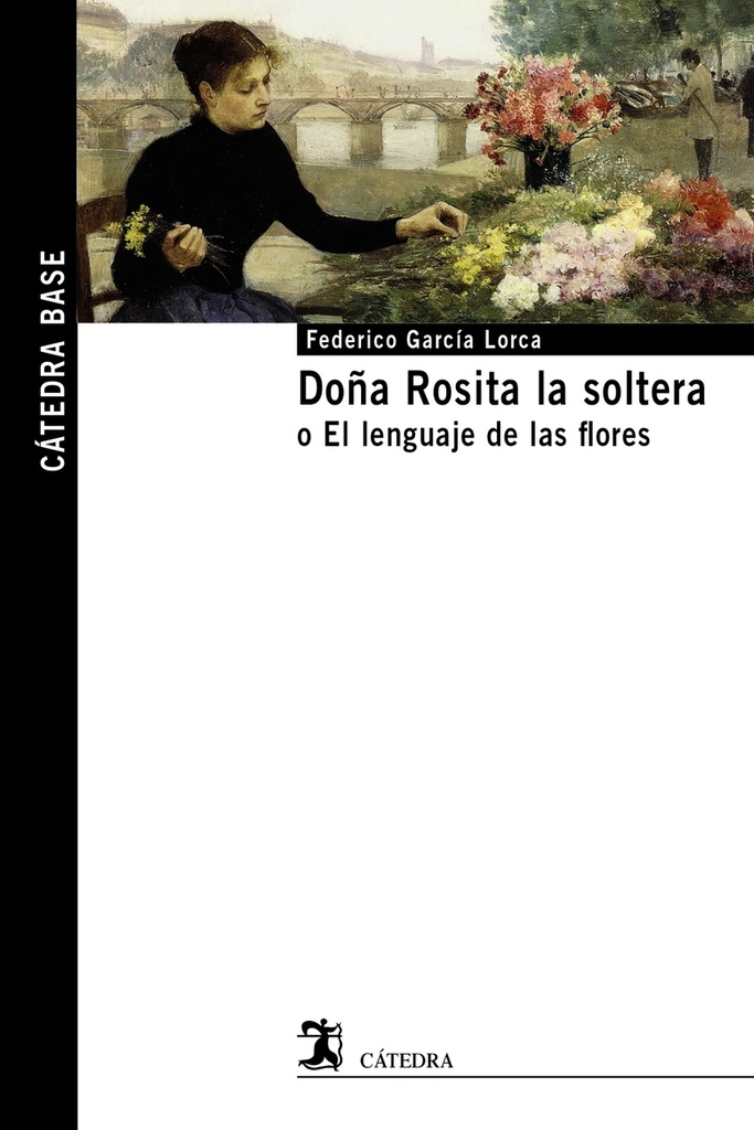 [9788437648644] Doña Rosita la soltera