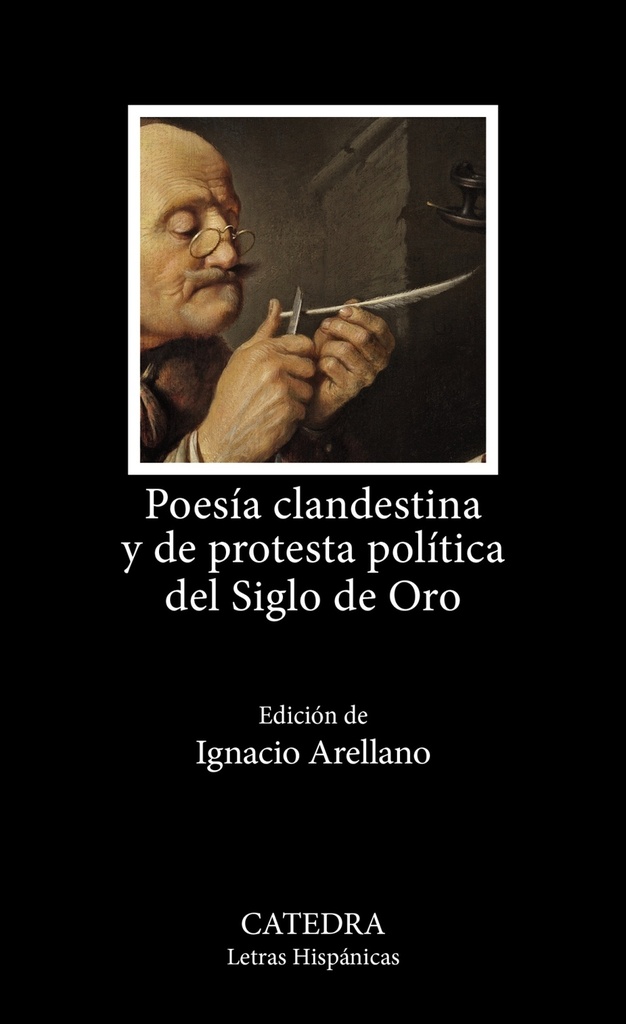 [9788437649122] Poesía clandestina y de protesta política del Siglo de Oro