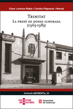 [9788439399926] Trinitat. La presó de dones ignorada (1963-1983)