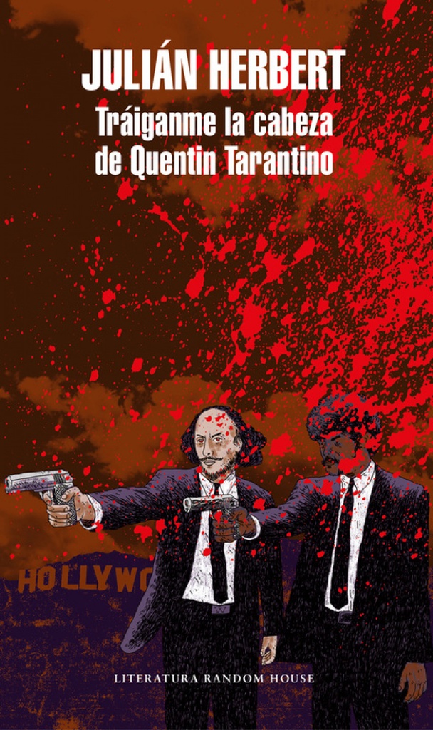 [9788439734536] TRÁIGANME LA CABEZA DE QUENTIN TARANTINO