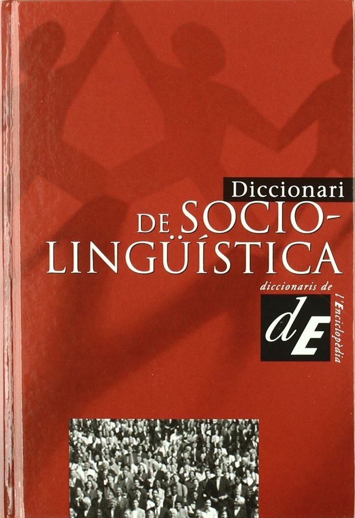 [9788441207332] Diccionari de sociolingüística