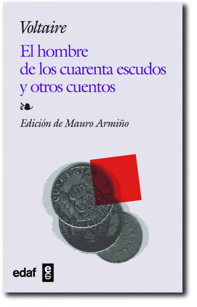 El hombre de los cuarenta escudos y otros cuentos