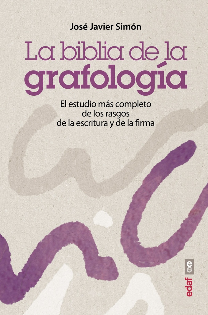 [9788441435575] LA BIBLIA DE LA GRAFOLOGÍA