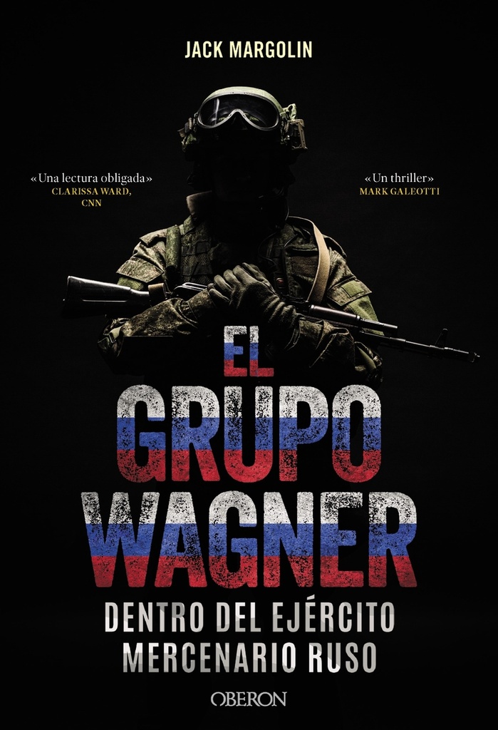 [9788441551350] El Grupo Wagner. Dentro del ejército mercenario ruso