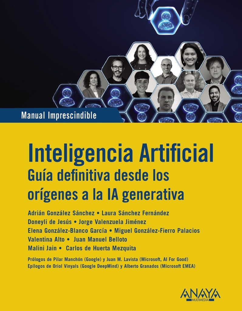 [9788441552128] Inteligencia Artificial. Guia definitiva desde los orígenes a la IA generativa