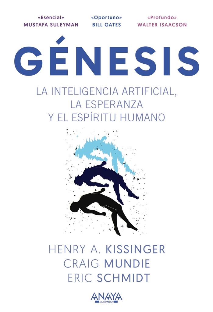 [9788441552166] Génesis. La inteligencia artificial, la esperanza y el espíritu humano