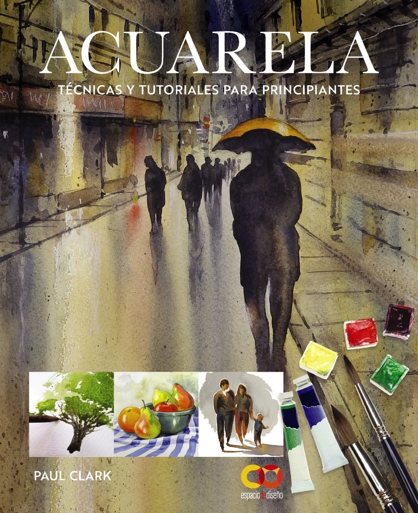 [9788441552227] Acuarela. Técnicas y tutoriales para principiantes