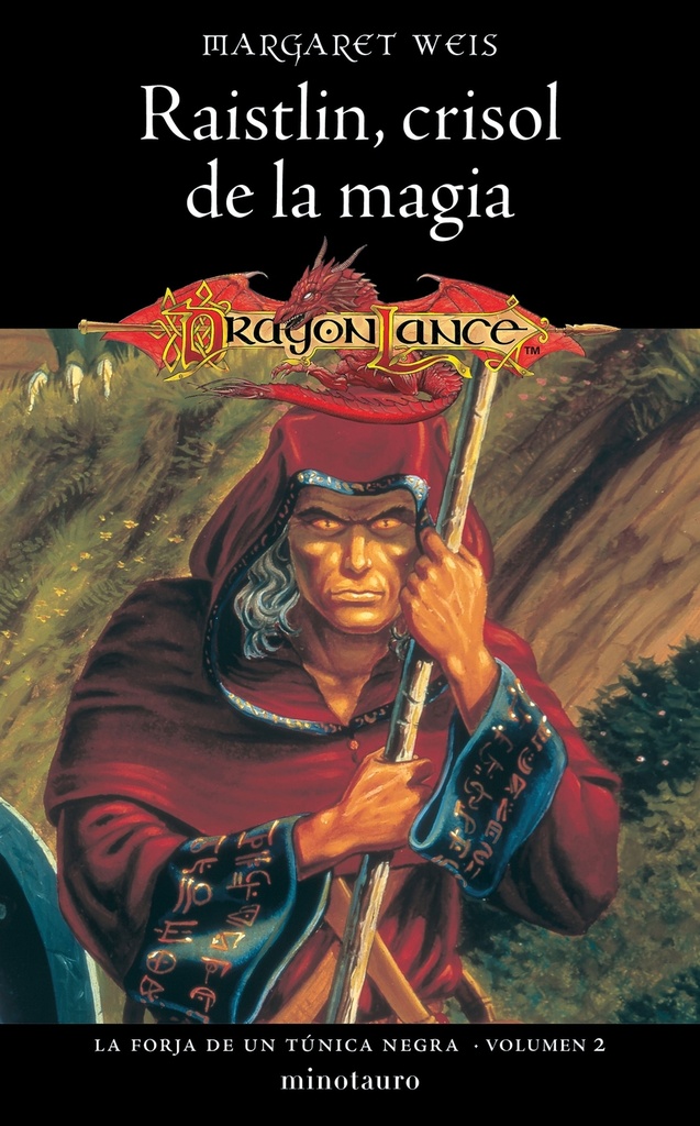 [9788445011386] La forja de un Túnica Negra nº 02/04 Raistlin Crisol de la magia