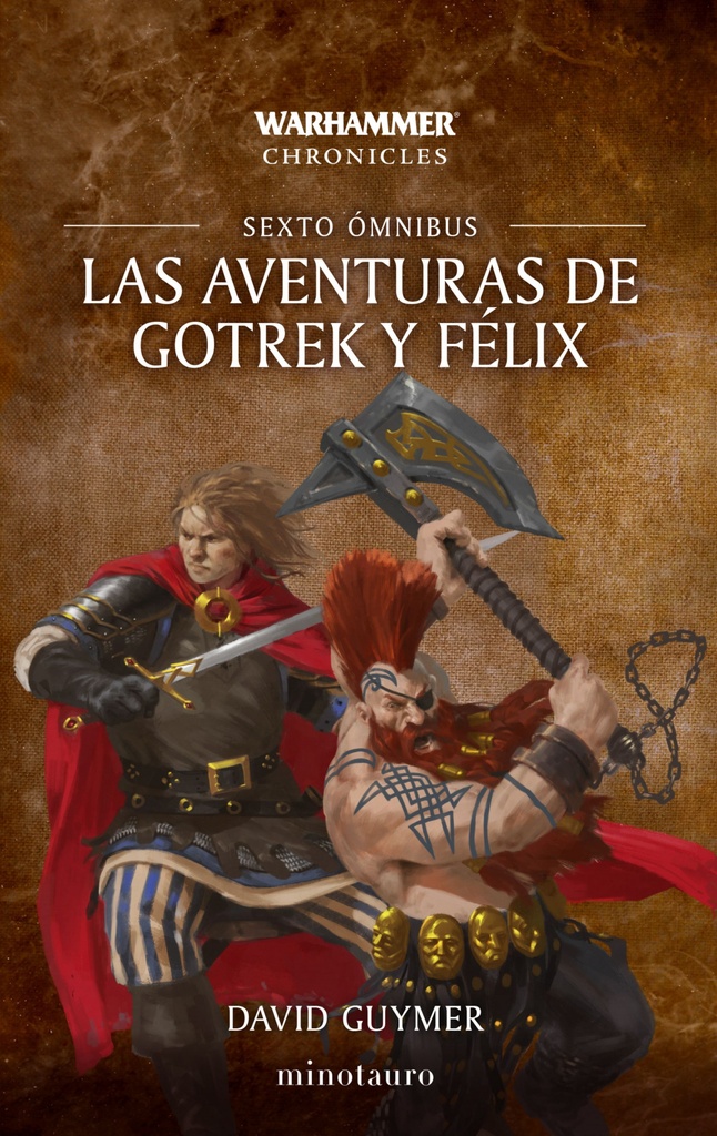 [9788445018880] Las aventuras de Gotrek y Félix Omnibus nº 06/06