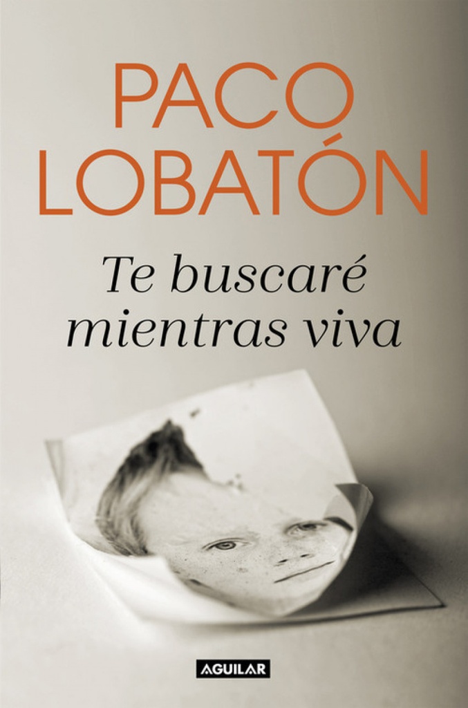 [9788403518681] Te Buscare Mientras Viva