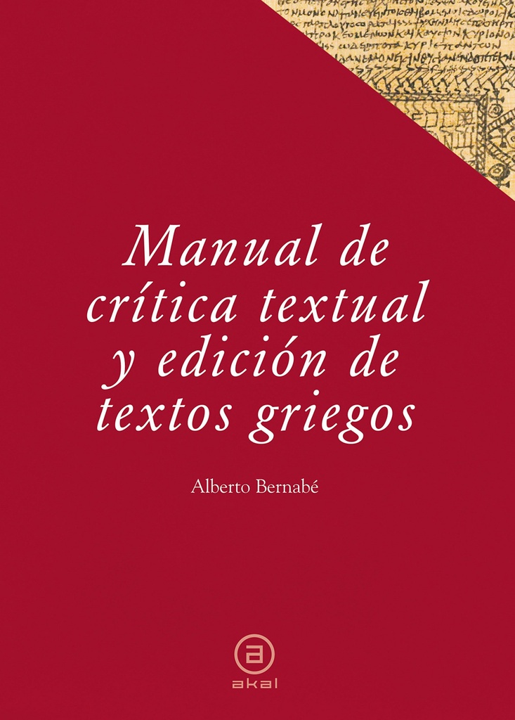 [9788446029458] Manual crítica textual y edición de textos griegos