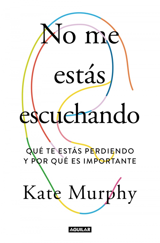 [9788403519428] No me estás escuchando