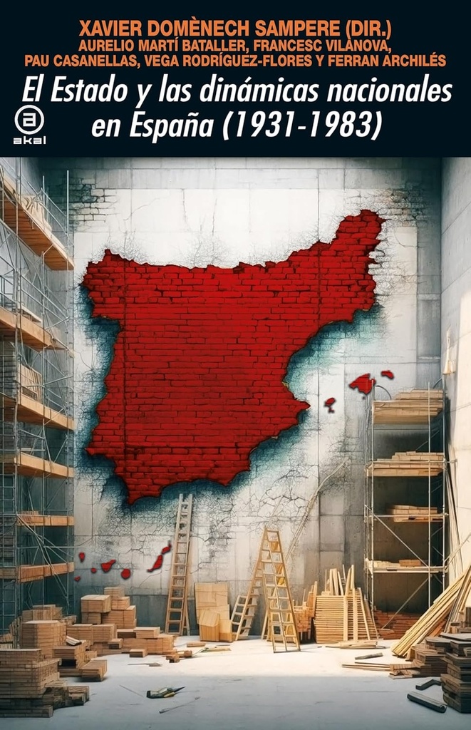 [9788446056379] El Estado y las dinámicas nacionales en España (1931-1983)