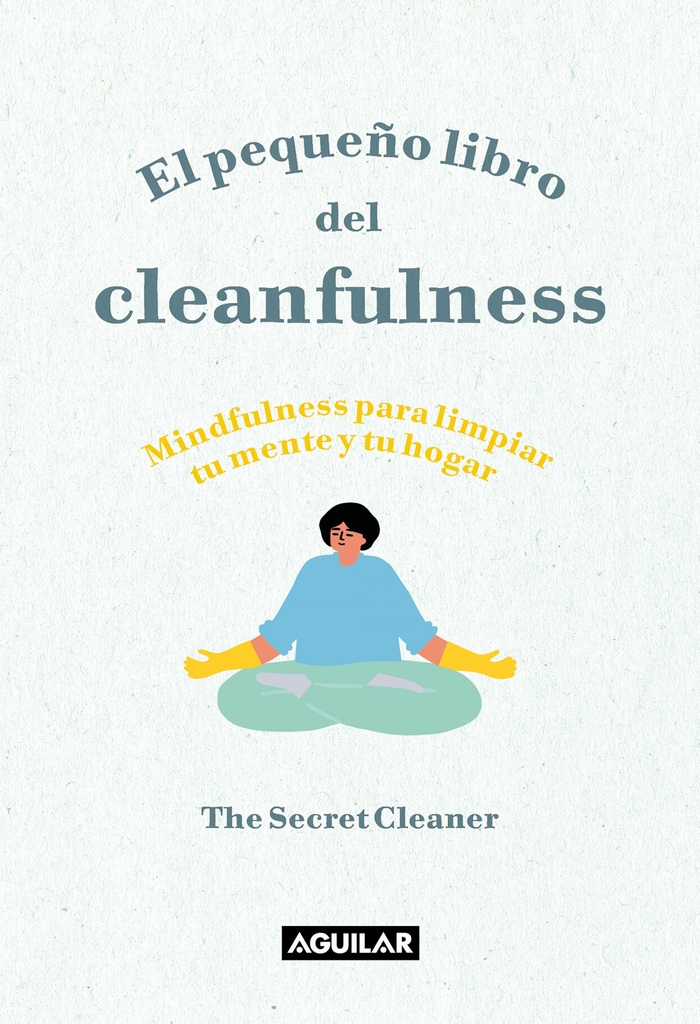 [9788403522046] El pequeño libro del Cleanfulness