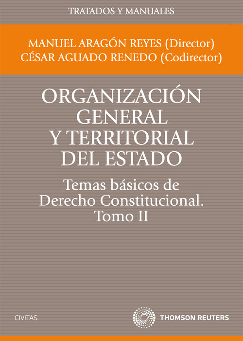 [9788447035359] Organización general y territorial del Estado.Temas básicos de Derecho Constitucional. Tomo II