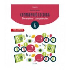 [9788447936922] QUADERN COMPRENSIÒ LECTORA 6E.PRIMARIA. COMPETENCIES BÀSIQUES