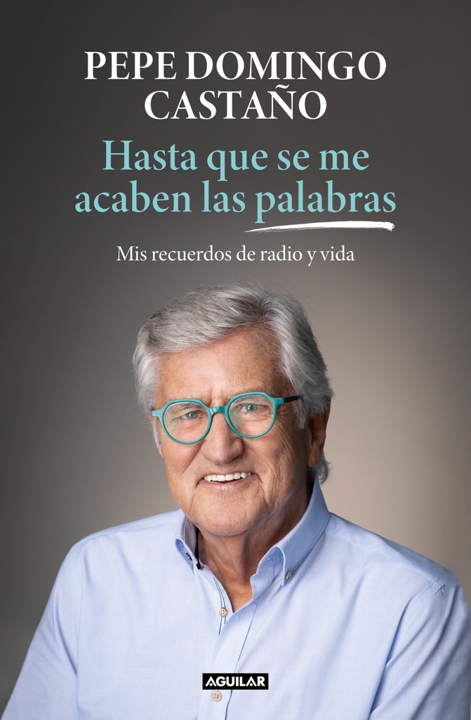 [9788403522718] Hasta que se me acaben las palabras