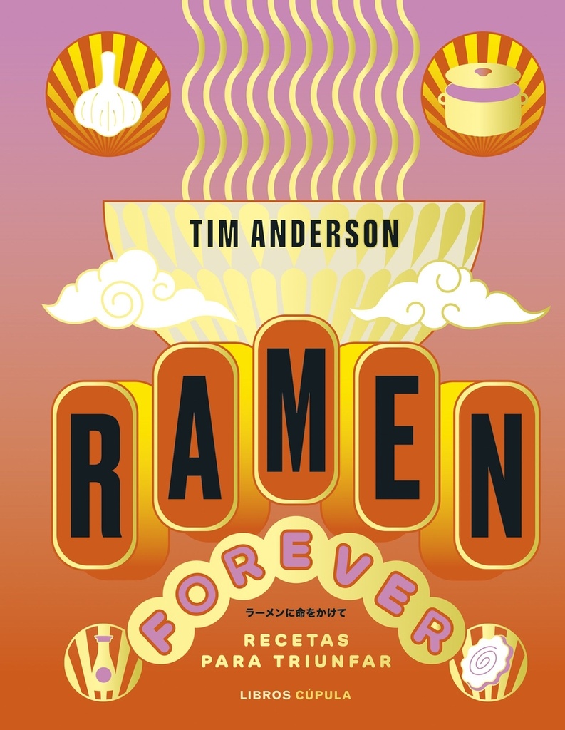 [9788448040789] Ramen Forever