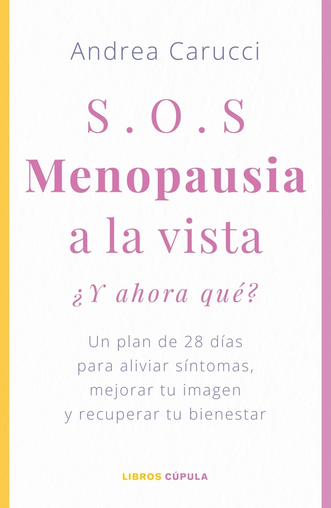 [9788448042868] SOS, menopausia a la vista, ¿y ahora qué hago?