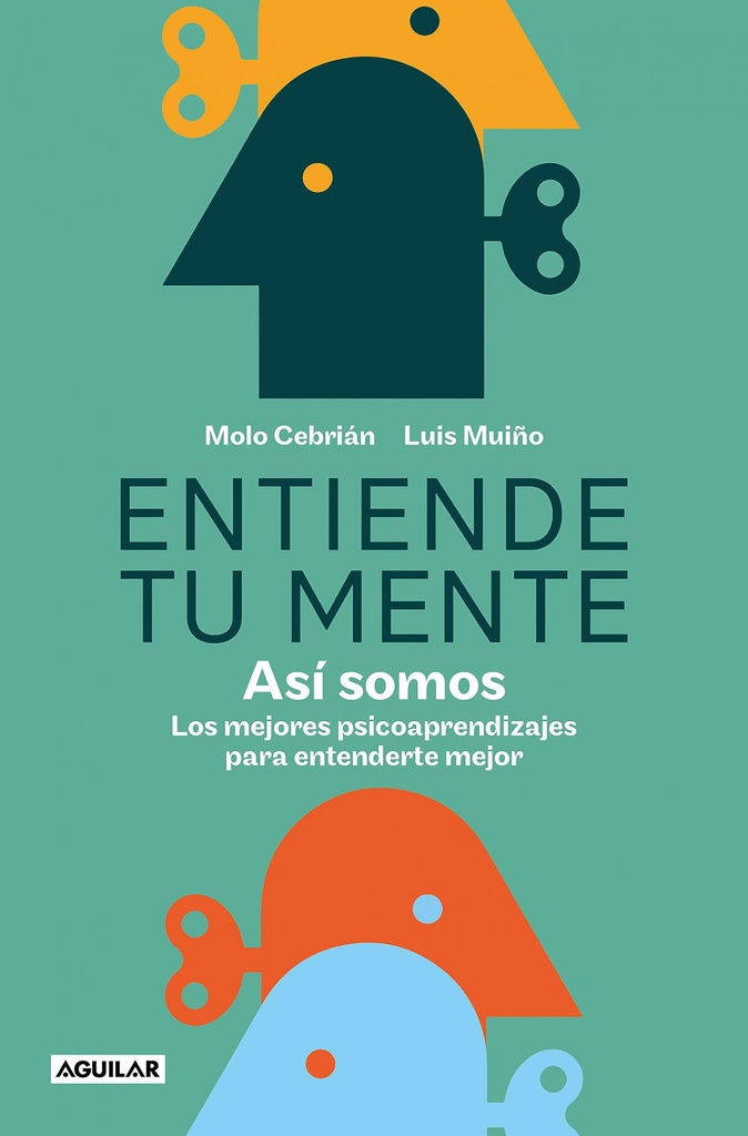 [9788403523876] Entiende tu mente. Así somos