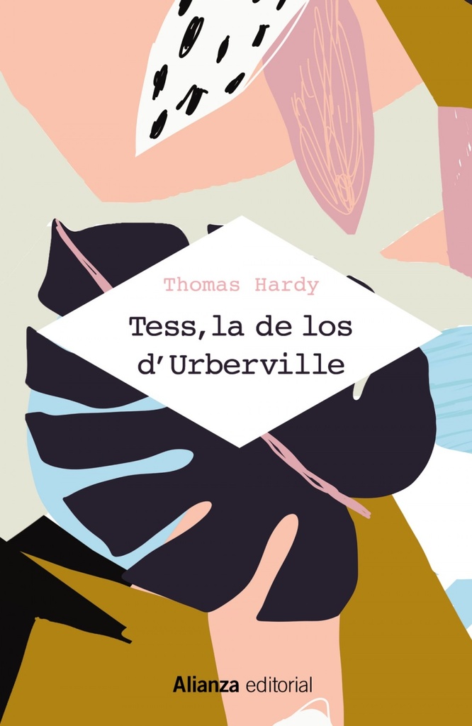 [9788491814900] Tess, la de los d'Urberville : una mujer pura