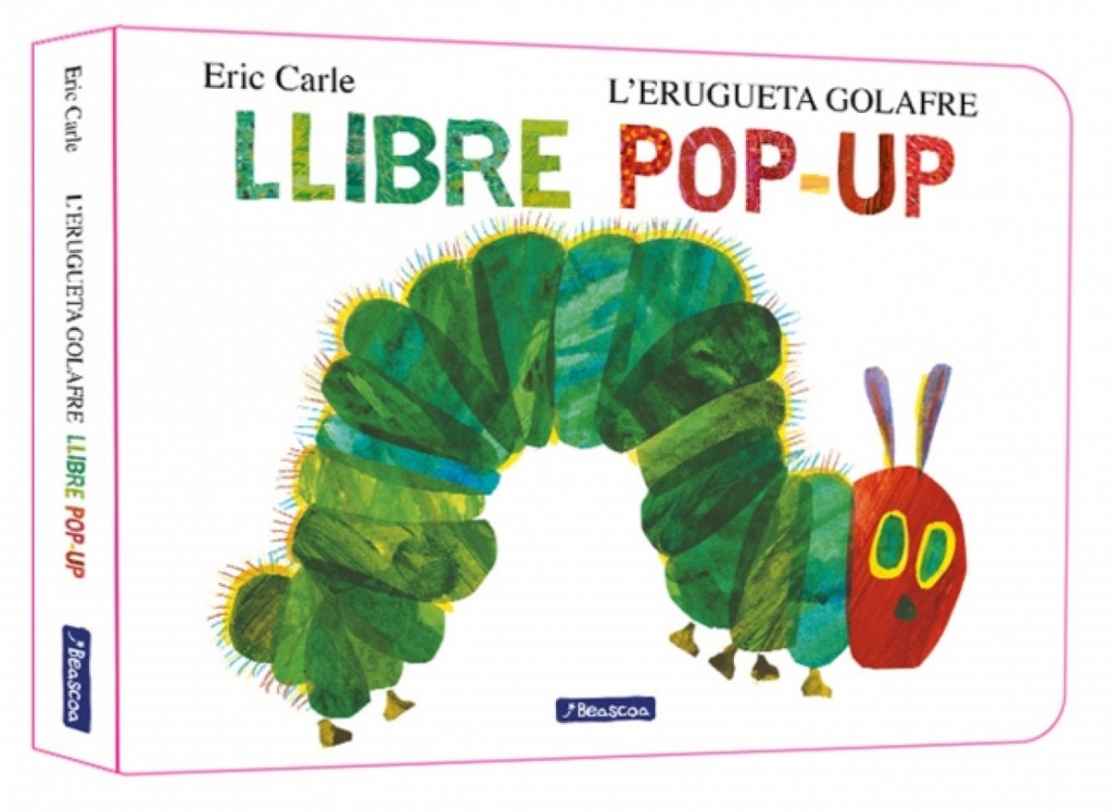 [9788448869625] L'erugueta golafre. El llibre pop-up (Col·lecció Eric Carle)
