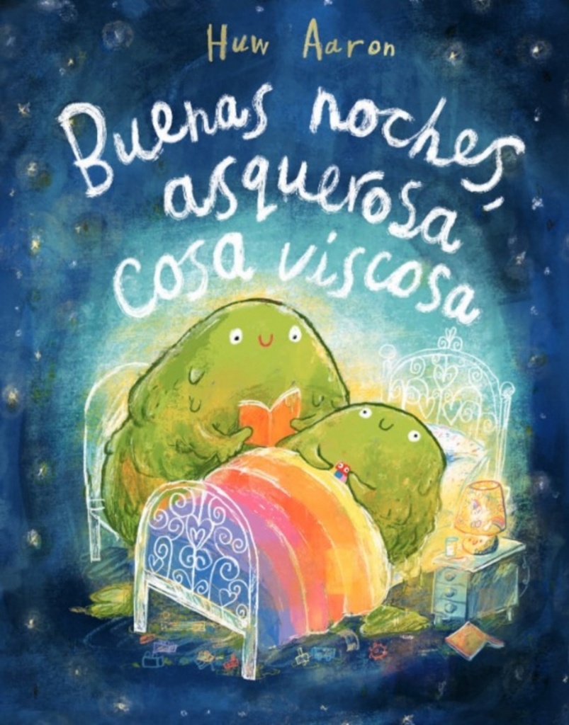 [9788448869892] Buenas noches, asquerosa cosa viscosa