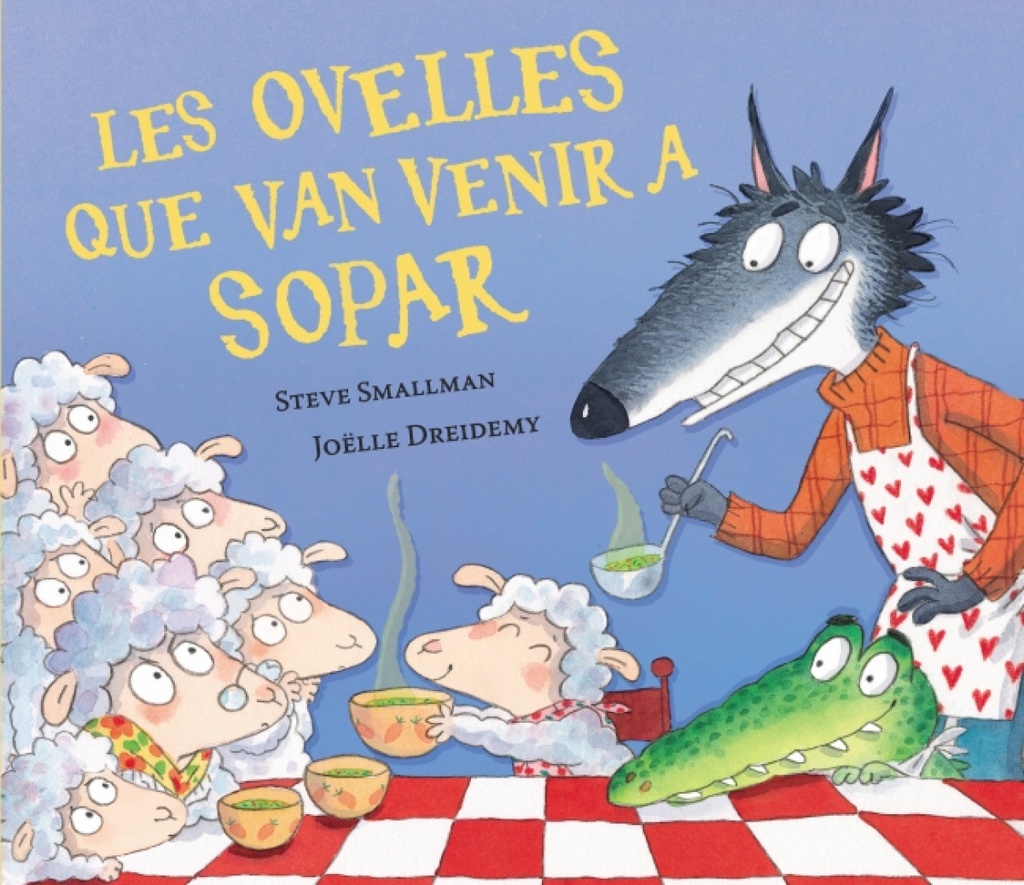 [9788448870270] Les ovelles que van venir a sopar (L'ovelleta que va venir a sopar)