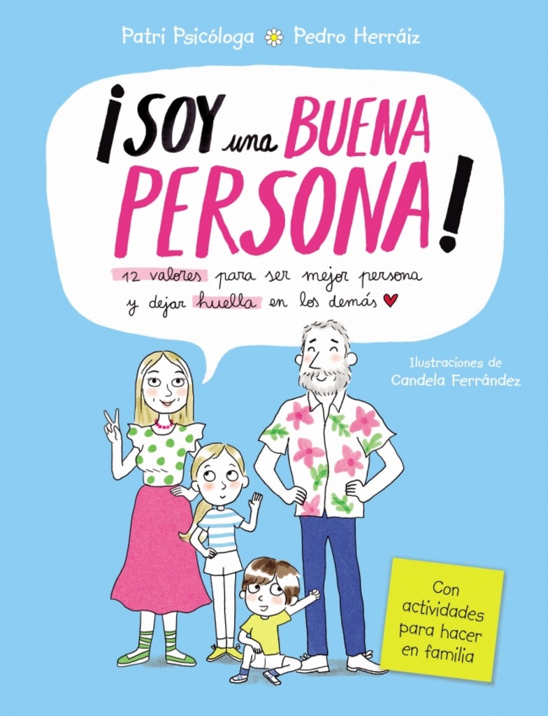 [9788448870287] Soy una buena persona. 12 valores para ser mejor persona y dejar huella en los demás
