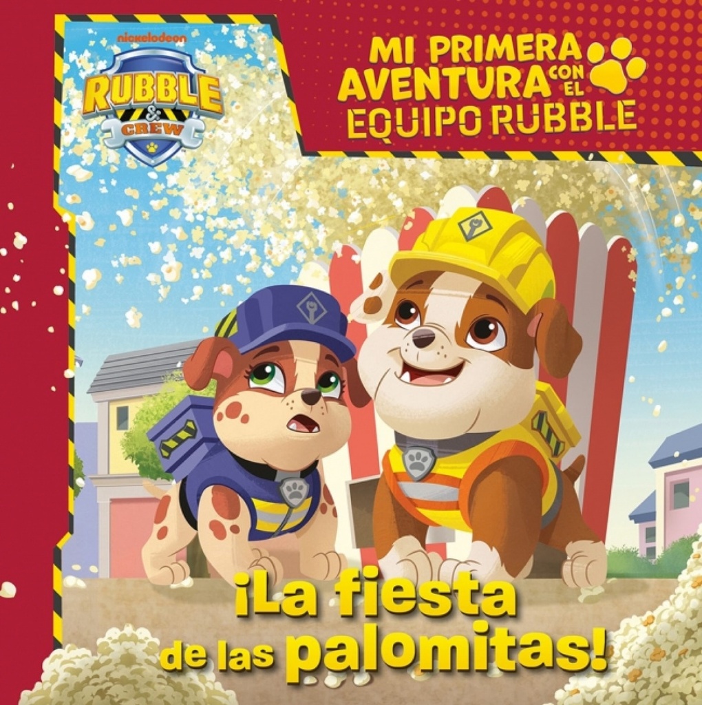 [9788448870942] Mi primera aventura con la Patrulla Canina / Paw Patrol - La fiesta de las palomitas