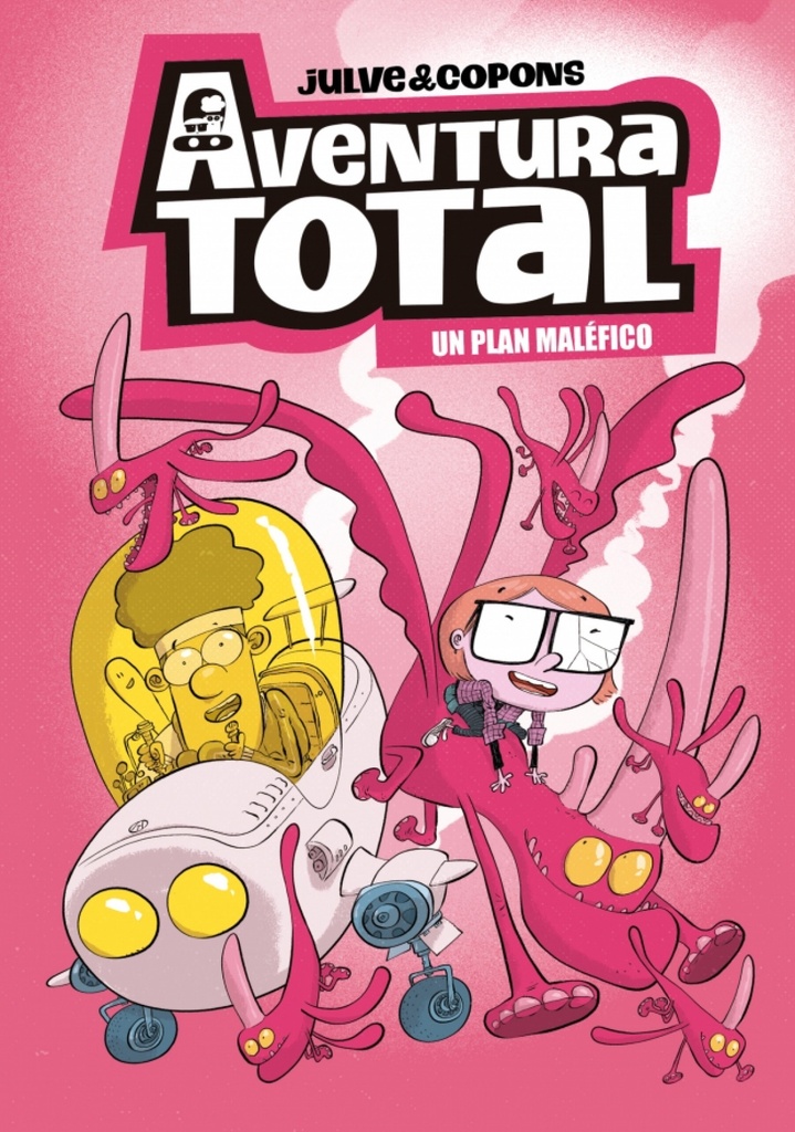 [9788448871925] AVENTURA TOTAL 2. PLAN MALEFICO, UN