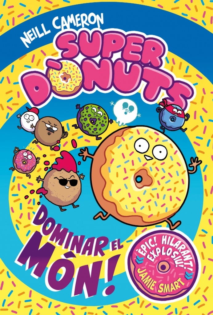 [9788448872977] Super Dònuts! Dominar el Món!