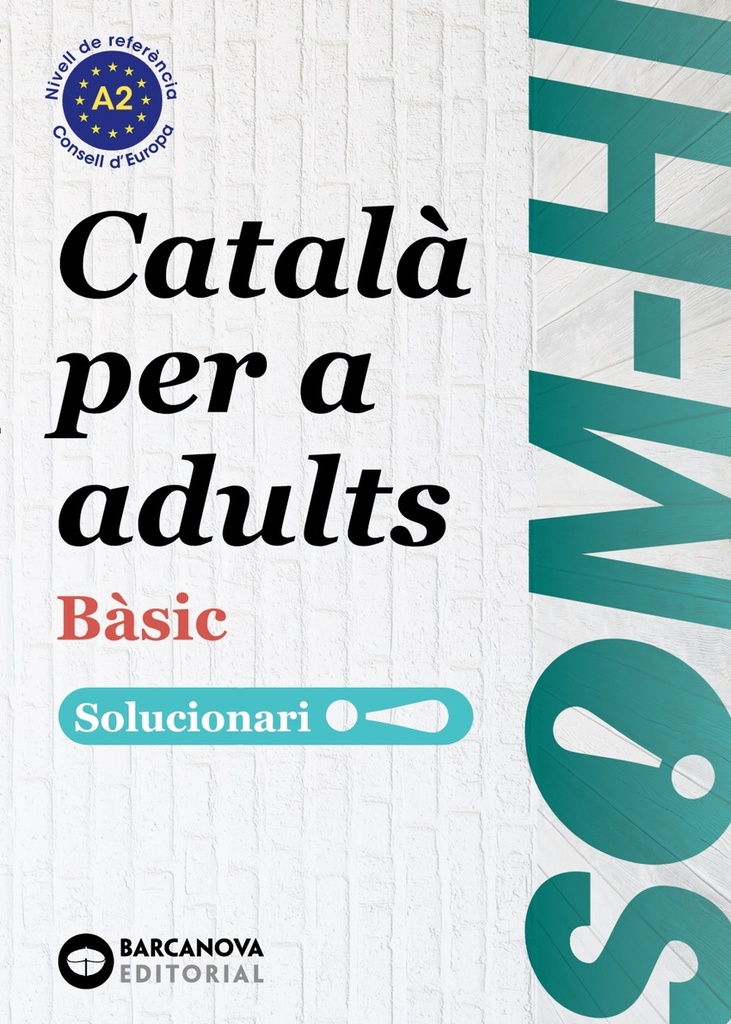 [9788448964580] Som-hi! Bàsic 1-2-3 Català per a adults. Solucionari A2