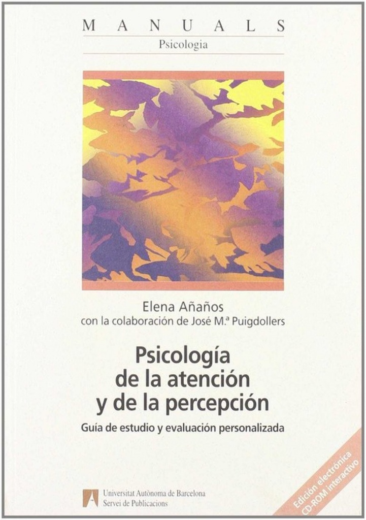 [9788449016042] Psicología de la atención y de la percepción