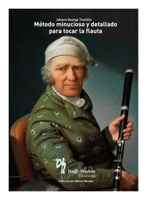 [9788461570027] Método minucioso y detallado para tocar la flauta