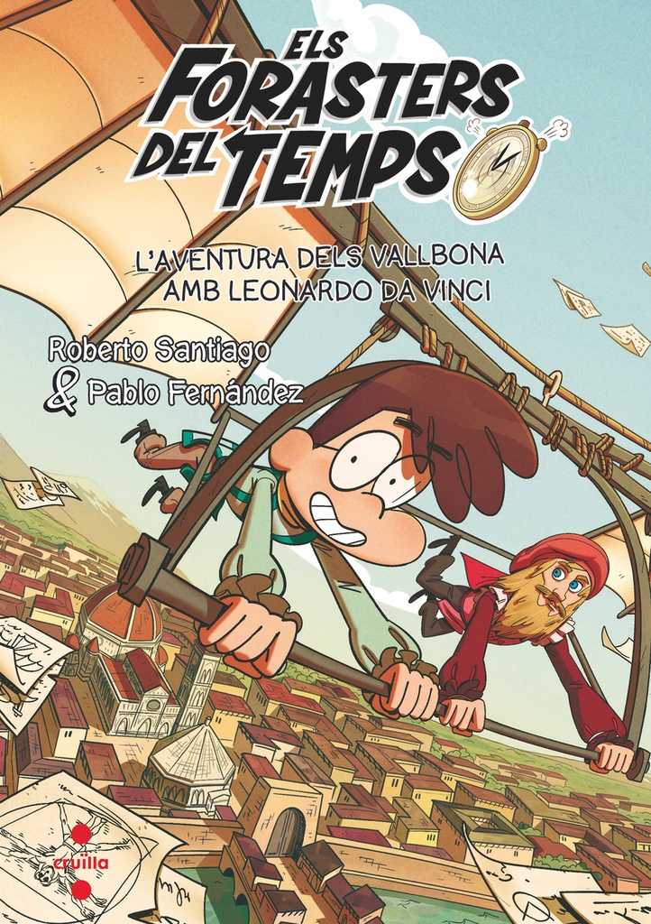 [9788466157568] Els Forasters del Temps 17: L'aventura dels Vallbona amb Leonardo da Vinci