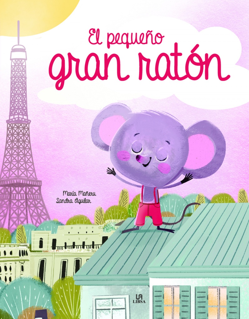 [9788466242639] El Pequeño Gran Ratón