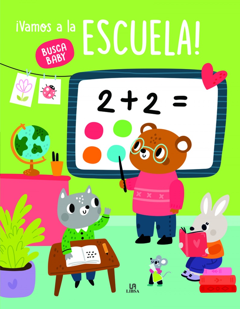 [9788466243858] VAMOS A LA ESCUELA- COL. BUSCA BABY