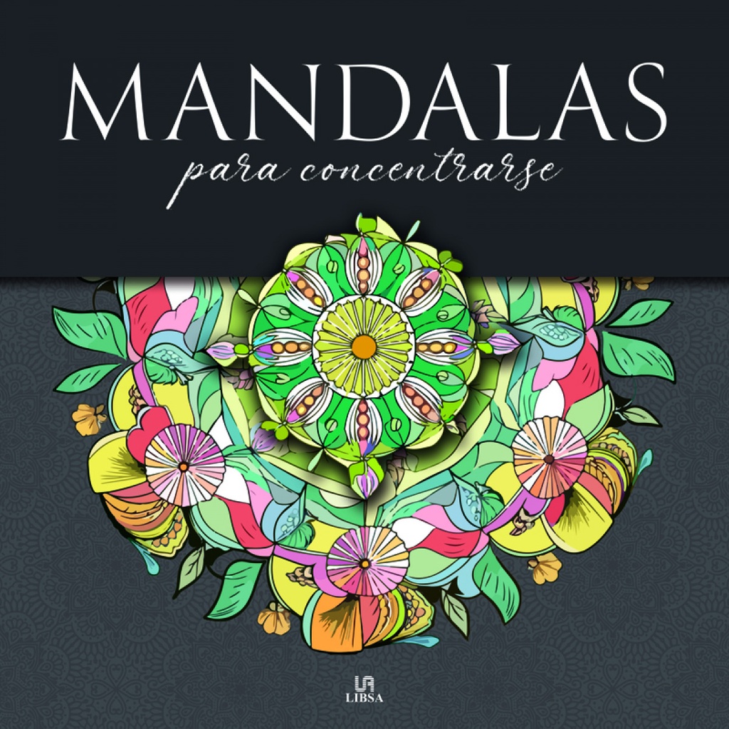 [9788466244695] Mandalas para Concentrarse