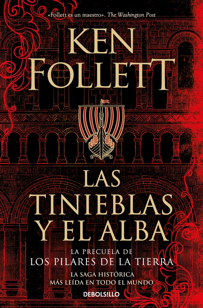 [9788466373098] Las tinieblas y el alba (La precuela de Los pilares de la Tierra)