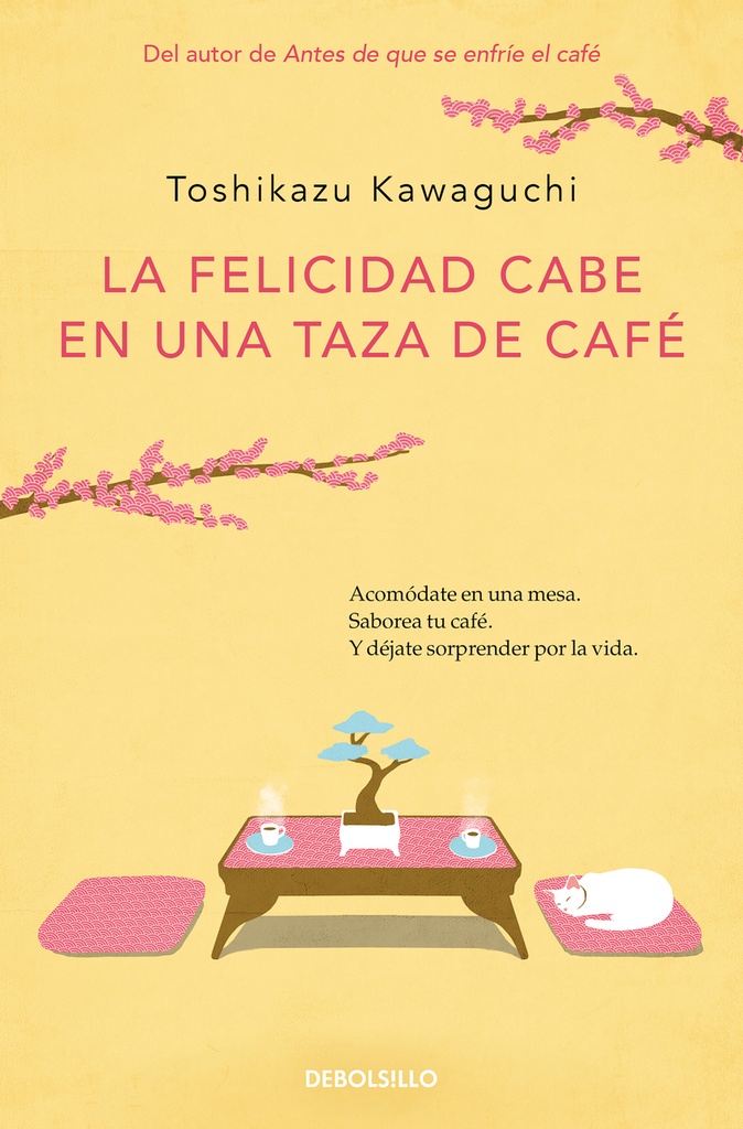 [9788466373883] La felicidad cabe en una taza de café (Antes de que se enfríe el café 2)