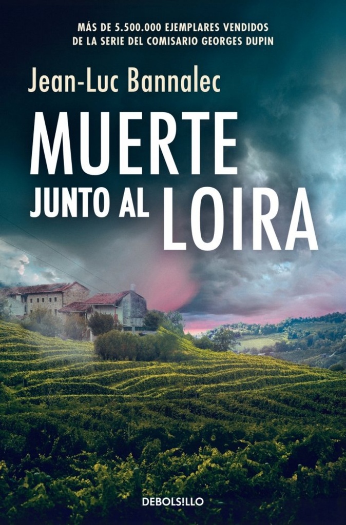 [9788466380065] Muerte junto al Loira (Comisario Dupin 12)