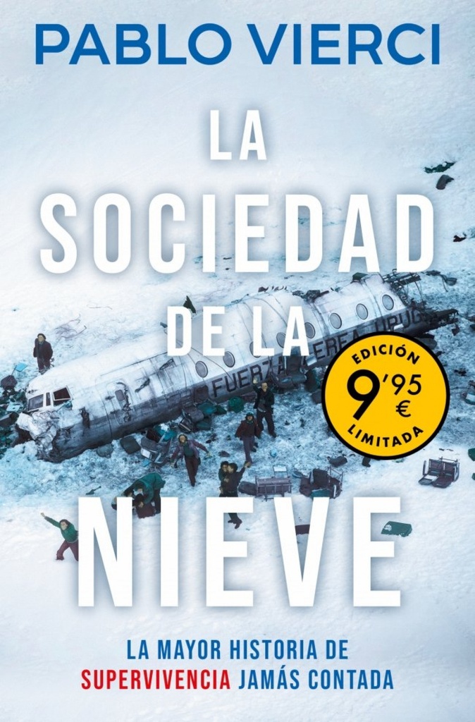 [9788466383158] La sociedad de la nieve (Campaña de verano edición limitada)