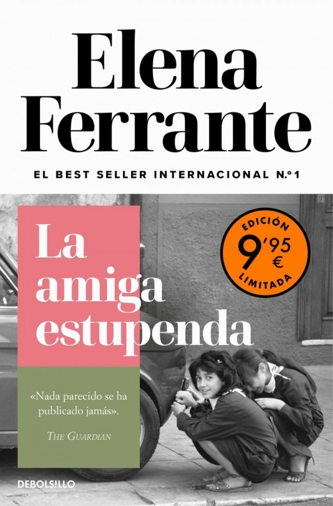 [9788466390538] La amiga estupenda (edición limitada) (Dos amigas 1)